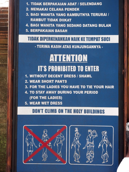 Rules for modest dress at this holy site. Anyone wearing shorts or skirts above the knee is supposed to rent a sarong before going in.